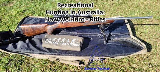 Recreational Hunting in Australia: How We Hunt – Rifles